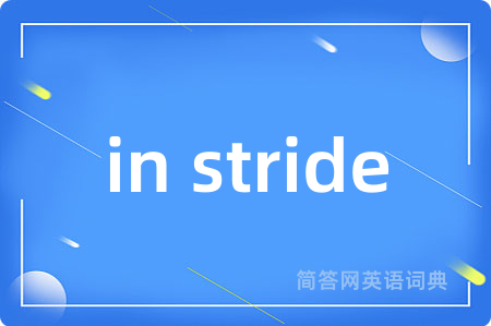 in stride