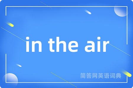 in the air
