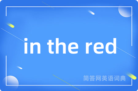 in the red