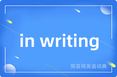 in writing