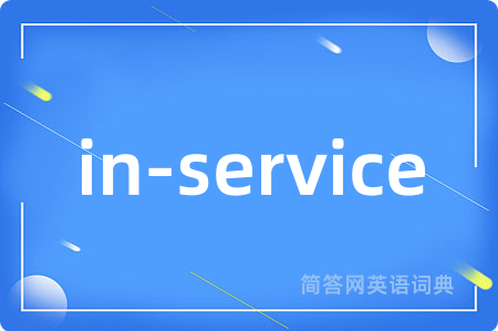 in-service