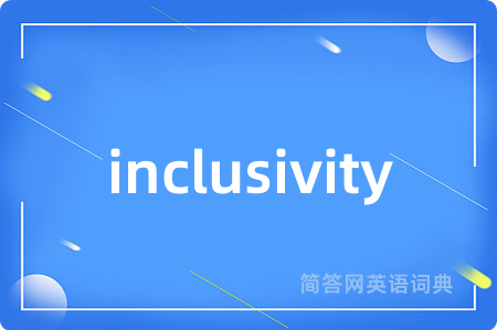 inclusivity