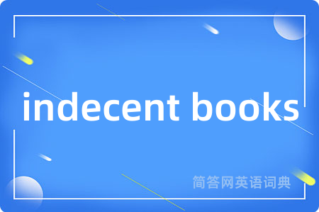 indecent books