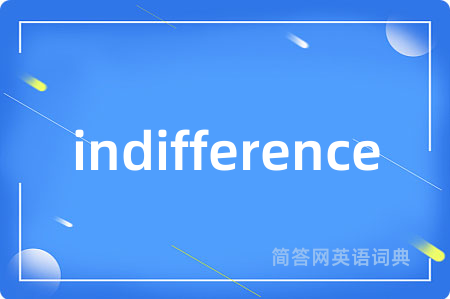 indifference