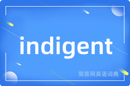 indigent