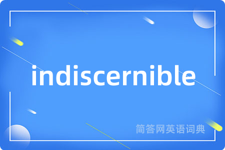 indiscernible