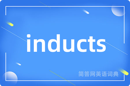 inducts