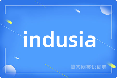 indusia