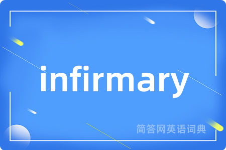 infirmary