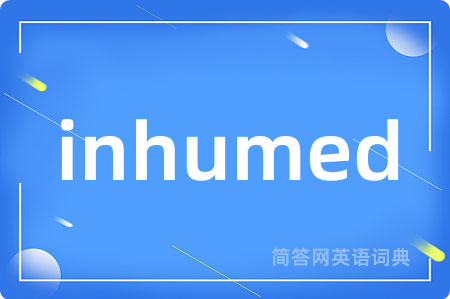 inhumed