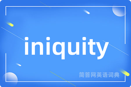iniquity