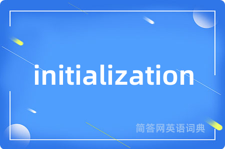 initialization