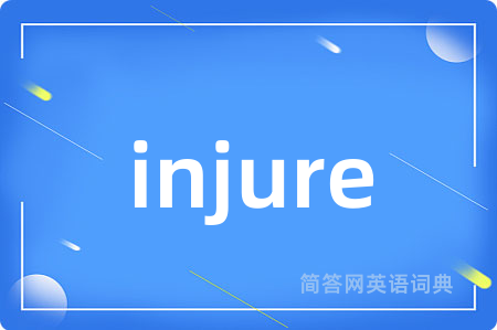 injure