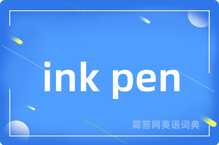 ink pen