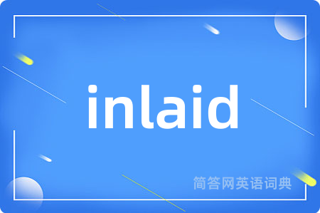 inlaid