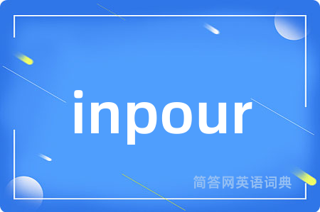 inpour