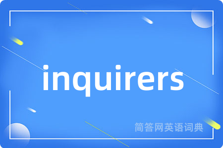 inquirers