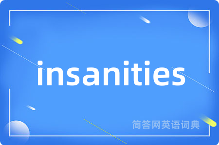 insanities