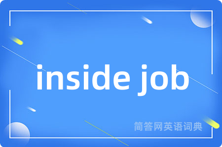 inside job