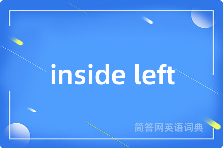 inside left