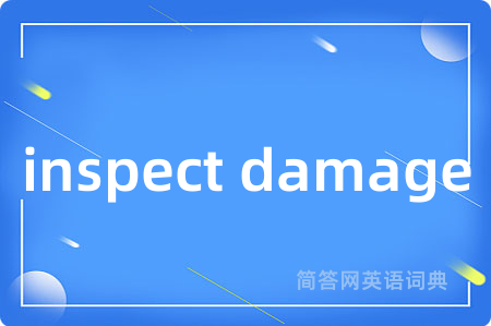 inspect damage