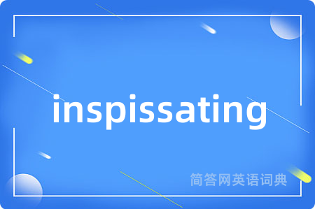 inspissating