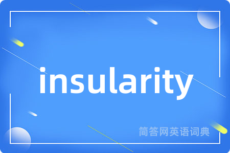 insularity