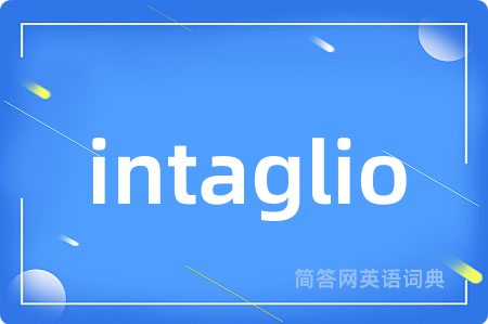 intaglio