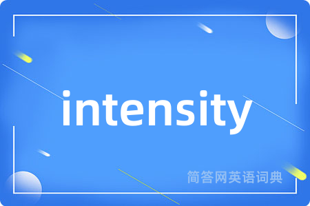 intensity