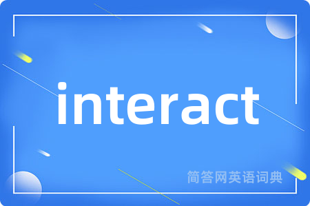 interact