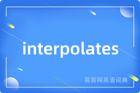 interpolates
