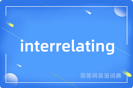 interrelating