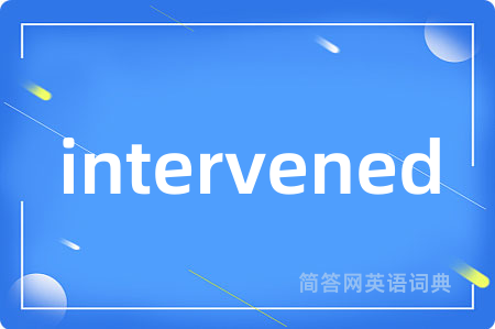 intervened