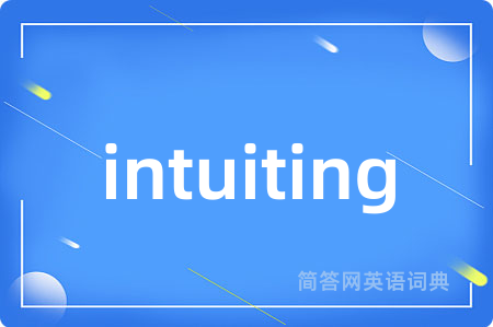 intuiting