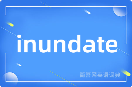 inundate