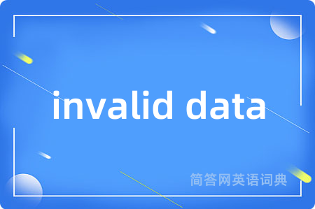 invalid data