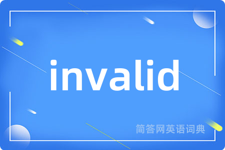 invalid
