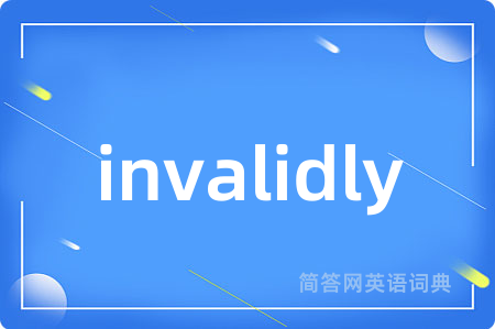 invalidly