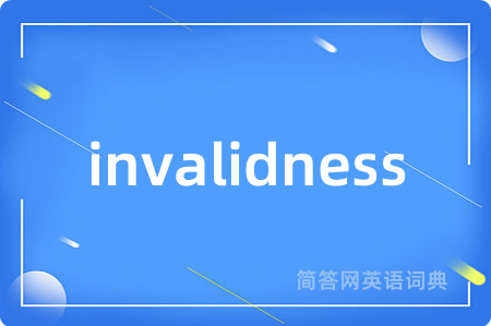 invalidness