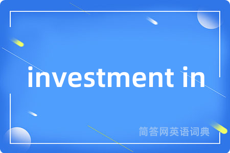 investment in