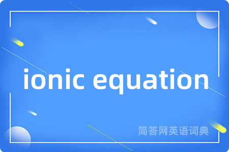 ionic equation