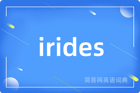 irides