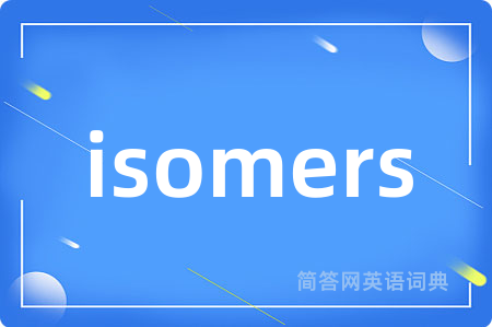 isomers