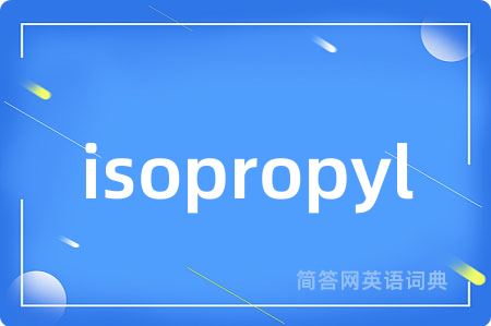 isopropyl