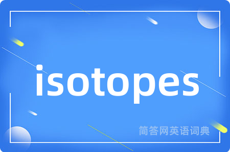 isotopes