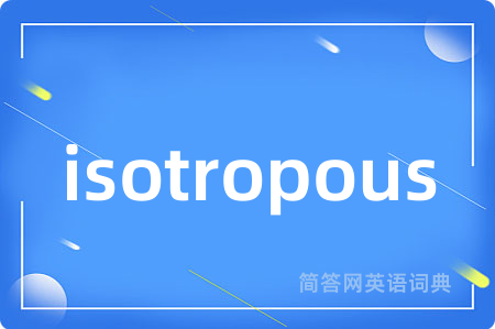 isotropous