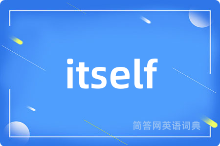 itself