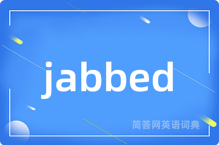 jabbed