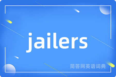 jailers
