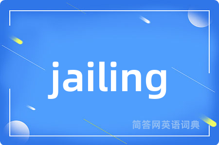 jailing